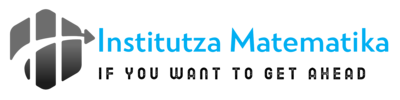 Institutza Matematika – If You Want To Get Ahead